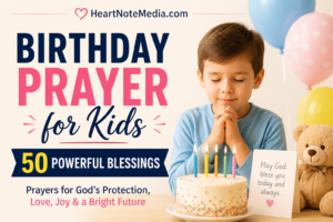 Birthday Prayer for Kids: 50 Powerful Blessings
