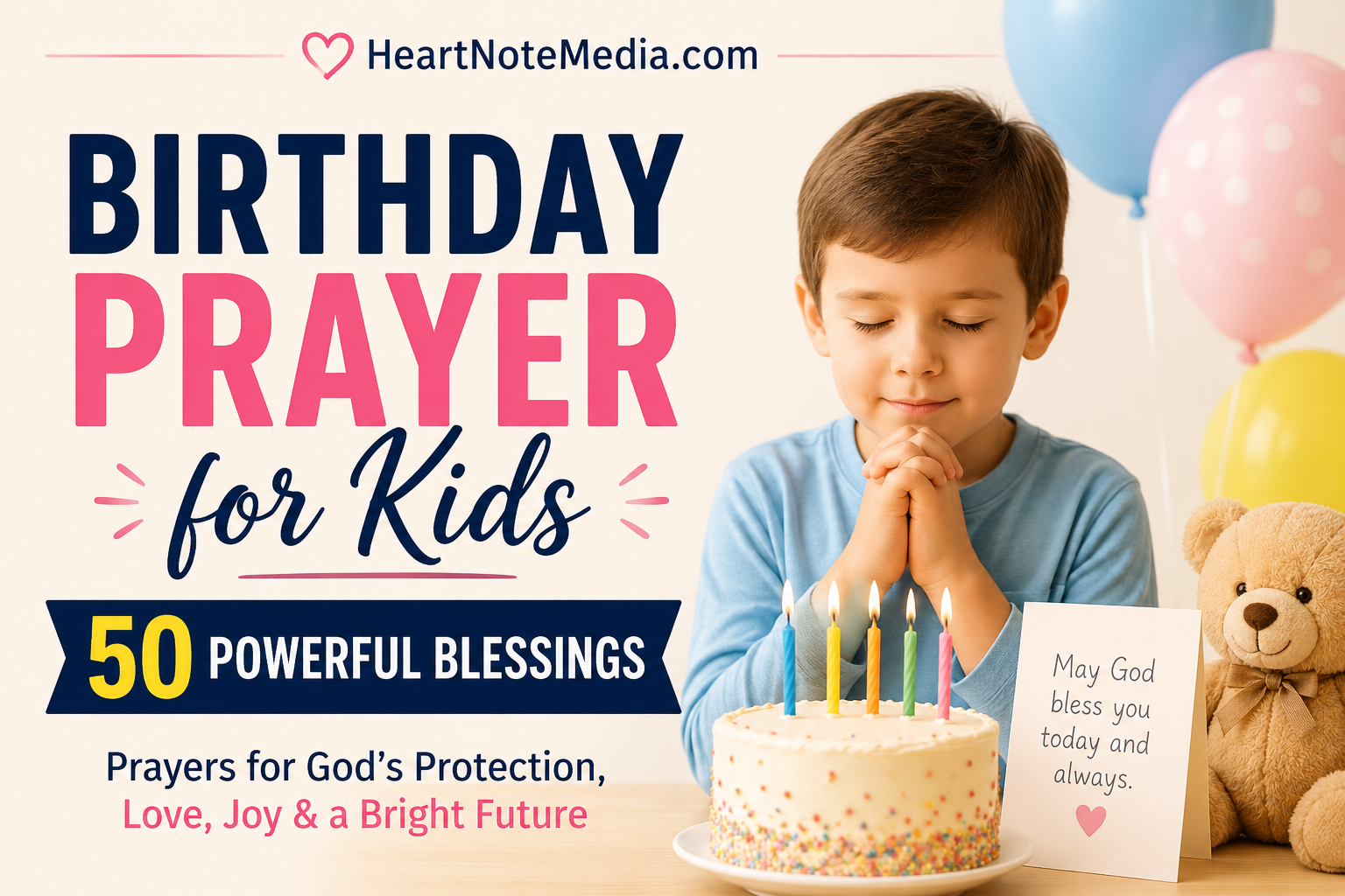 Birthday Prayer for Kids: 50 Powerful Blessings