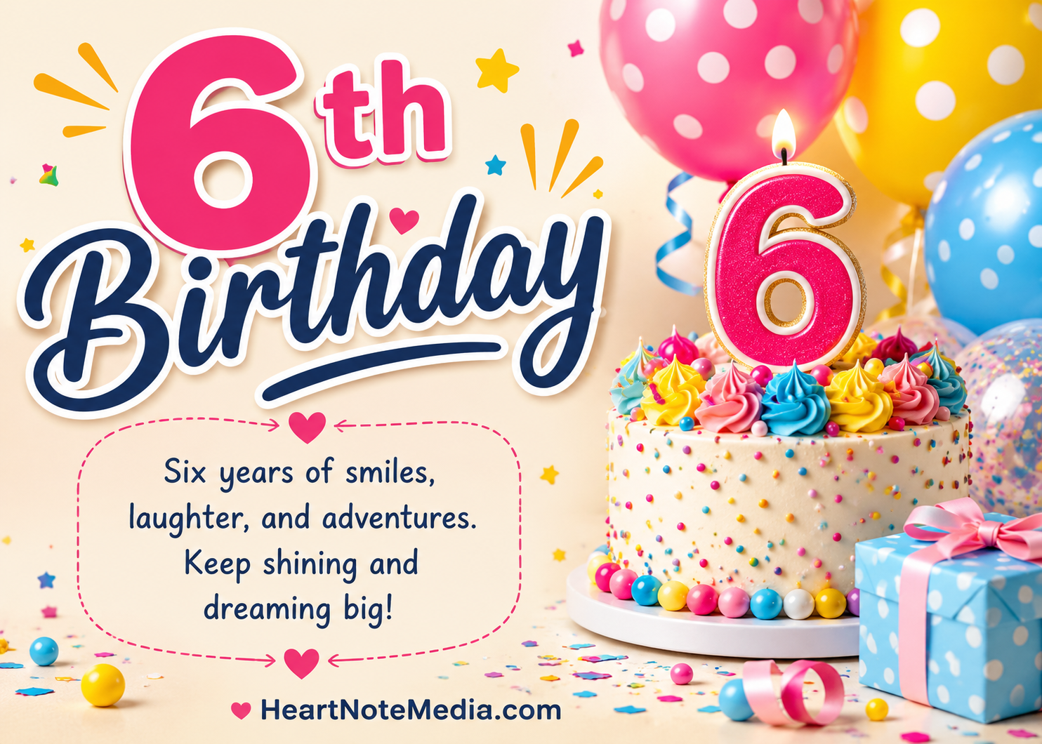 6th Birthday Quotes with colorful birthday cake balloons and happy six year old celebration