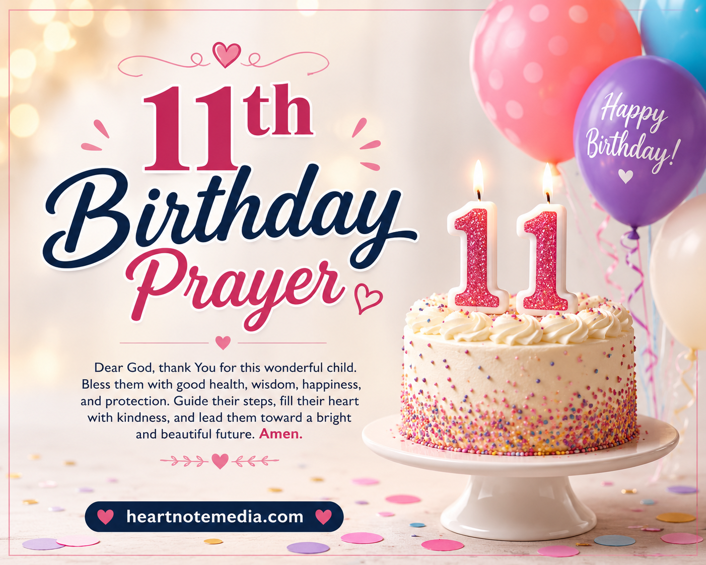 11th Birthday Prayer with a beautiful birthday cake, 11 candles, balloons, flowers, and a heartfelt prayer for blessings and happiness