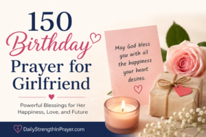 Birthday prayer for girlfriend with romantic roses, gifts, candle, and heartfelt blessing