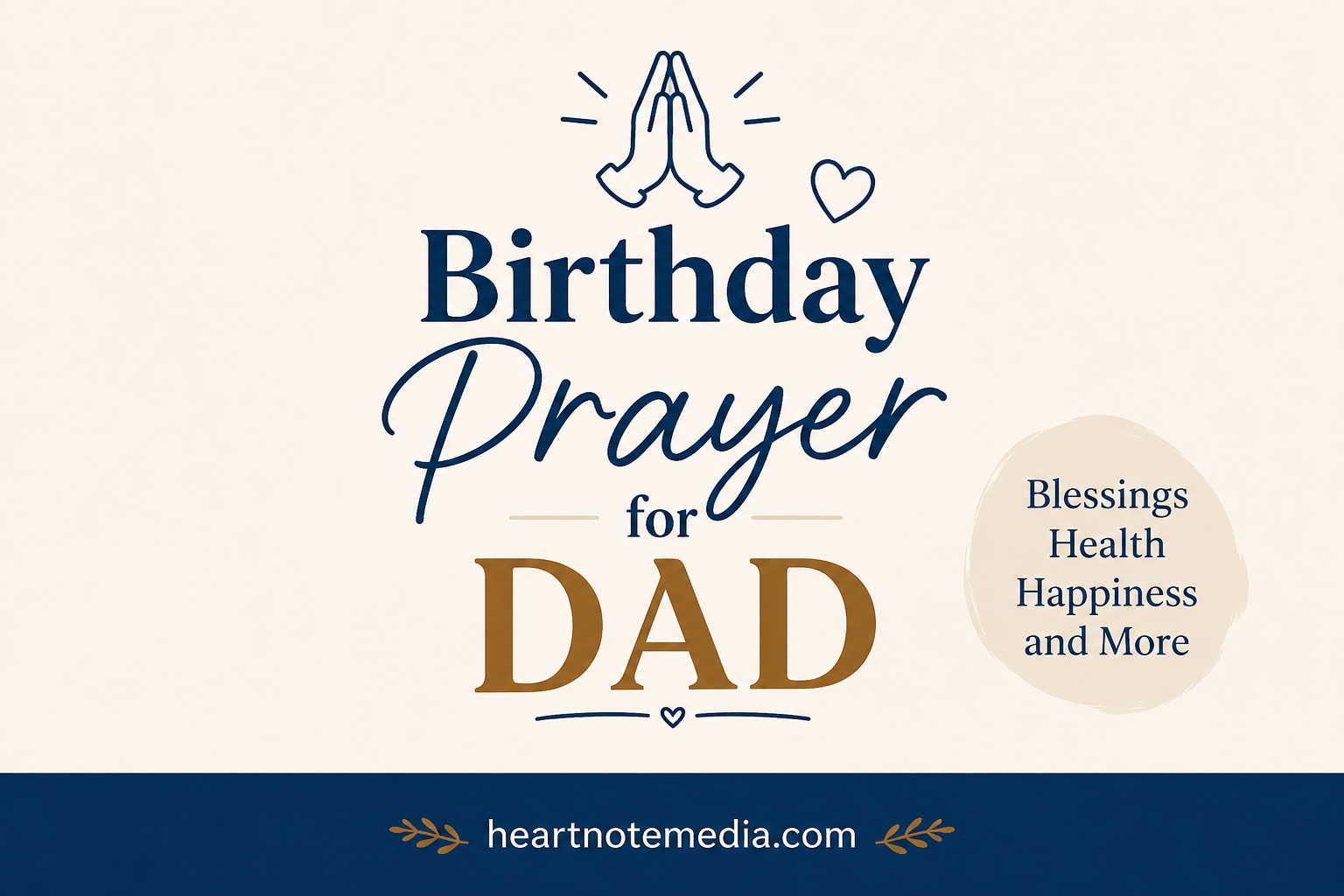 Birthday Prayer for Dad: 100+ Powerful Blessings & Prayers