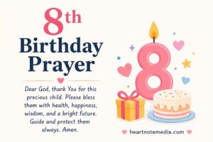 8th Birthday Prayer with heartfelt birthday blessings for a child